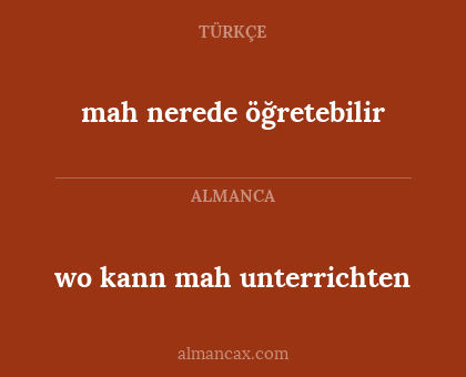 mah nerede öğretebilir - wo kann mah unterrichten
