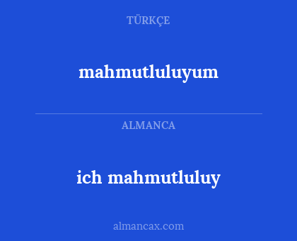 ich mahmutluluy - mahmutluluyum
