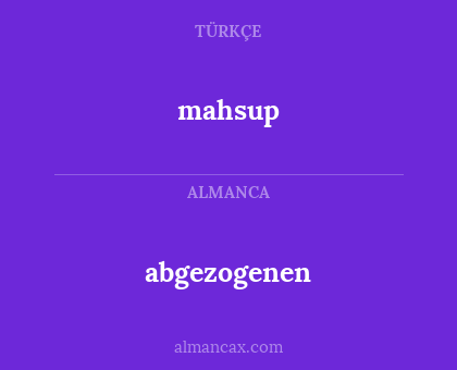 mahsup - abgezogenen
