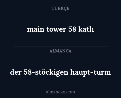 der 58-stöckigen haupt-turm - main tower 58 katlı