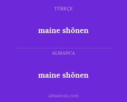 maine shönen - maine shönen