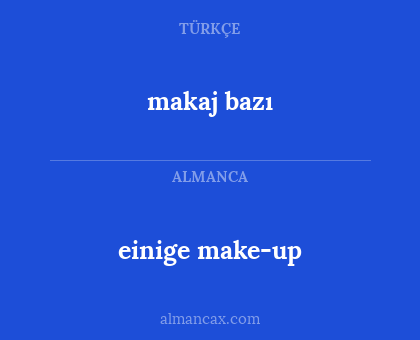 einige make-up - makaj bazı
