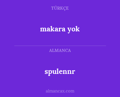 spulennr - makara yok