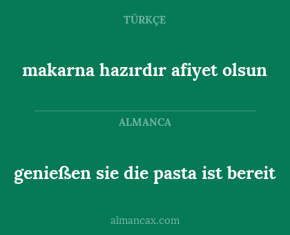 makarna hazırdır afiyet olsun - genießen sie die pasta ist bereit