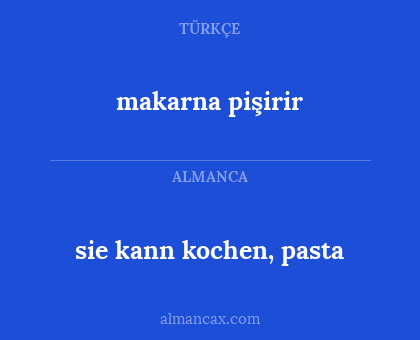 sie kann kochen, pasta - makarna pişirir