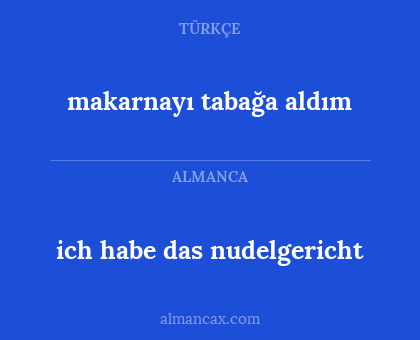 makarnayı tabağa aldım - ich habe das nudelgericht