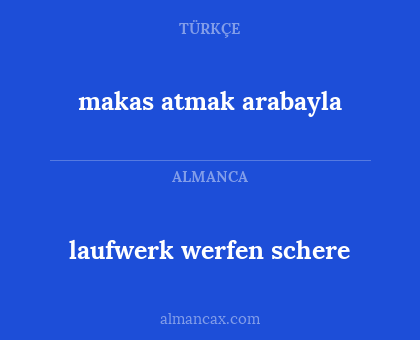 laufwerk werfen schere - makas atmak arabayla