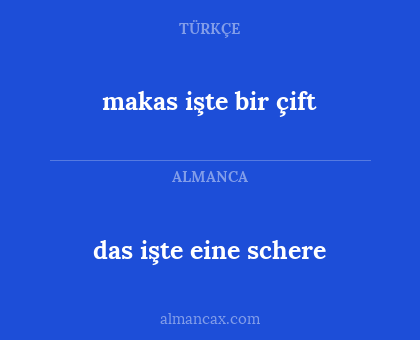 das işte eine schere - makas işte bir çift