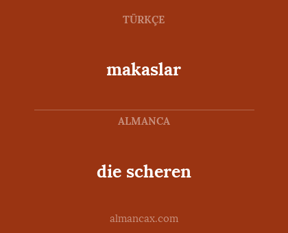makaslar - die scheren