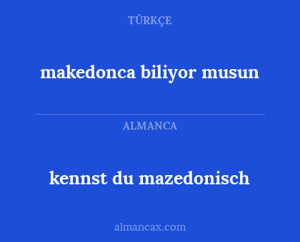 kennst du mazedonisch - makedonca biliyor musun