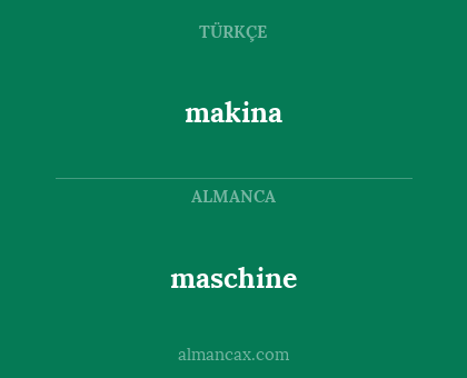 maschine - makina