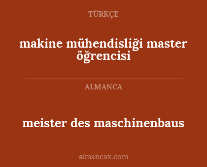 meister des maschinenbaus - makine mühendisliği master öğrencisi
