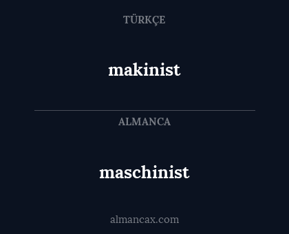 makinist - maschinist