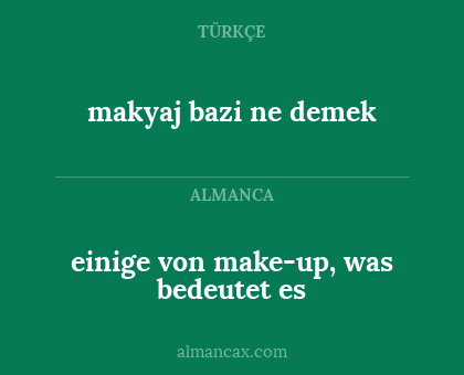 makyaj bazi ne demek - einige von make-up, was bedeutet es