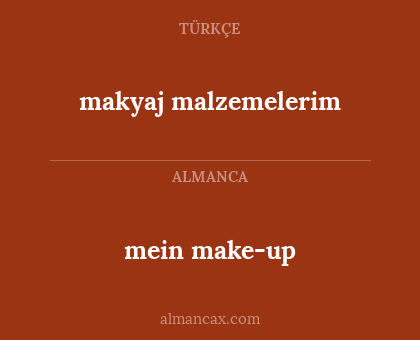 makyaj malzemelerim - mein make-up