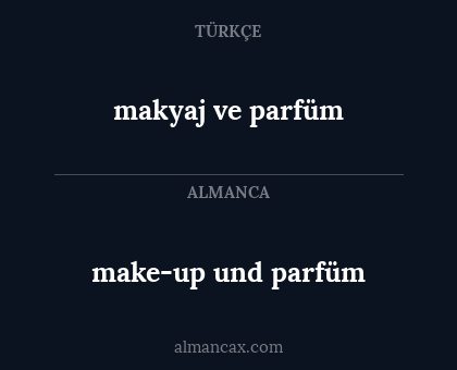 make-up und parfüm - makyaj ve parfüm