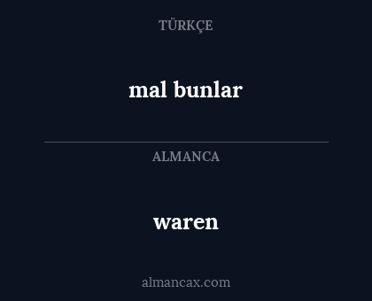 waren - mal bunlar