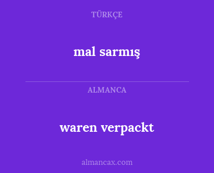 waren verpackt - mal sarmış