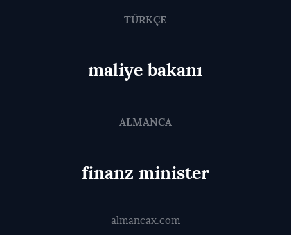 maliye bakanı - finanz minister