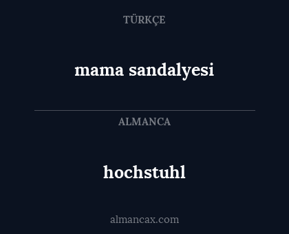 mama sandalyesi - hochstuhl