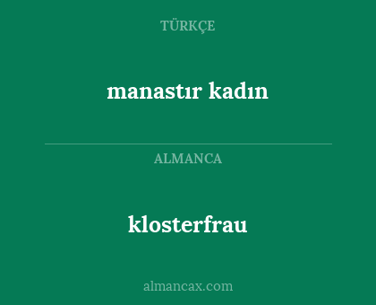 klosterfrau - manastır kadın