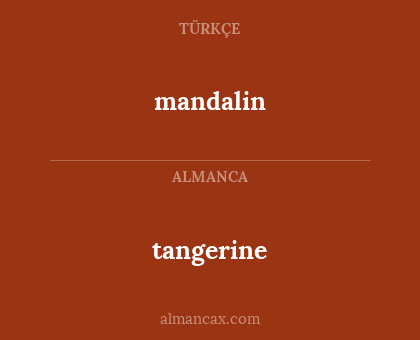 tangerine - mandalin