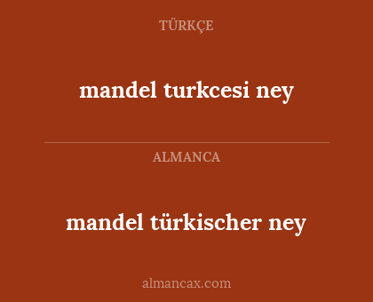 mandel turkcesi ney - mandel türkischer ney