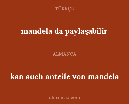 kan auch anteile von mandela - mandela da paylaşabilir