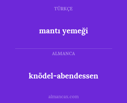mantı yemeği - knödel-abendessen