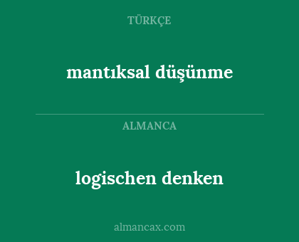 mantıksal düşünme - logischen denken