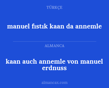 manuel fıstık kaan da annemle - kaan auch annemle von manuel erdnuss