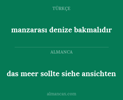 manzarası denize bakmalıdır - das meer sollte siehe ansichten