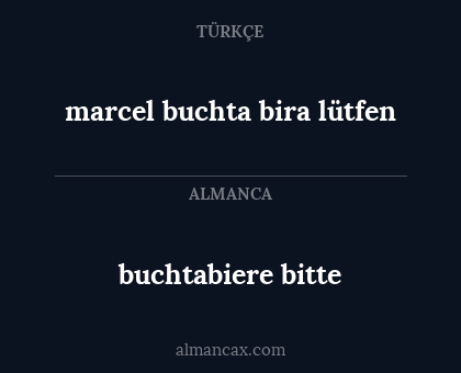 buchtabiere bitte - marcel buchta bira lütfen