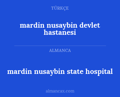 mardin nusaybin devlet hastanesi - mardin nusaybin state hospital