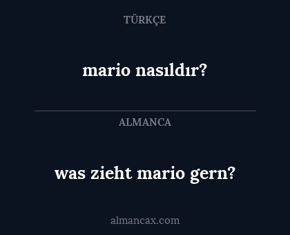 mario nasıldır? - was zieht mario gern?