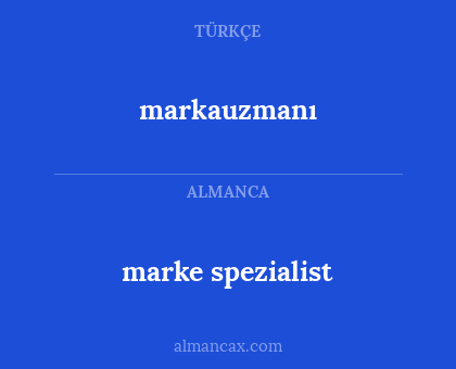 markauzmanı - marke spezialist