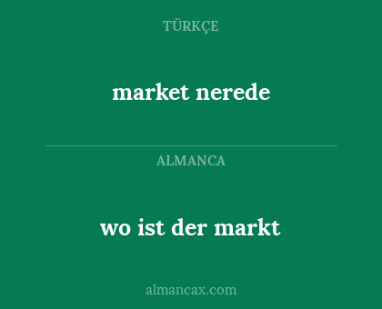 market nerede - wo ist der markt