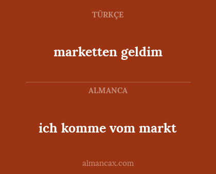 ich komme vom markt - marketten geldim