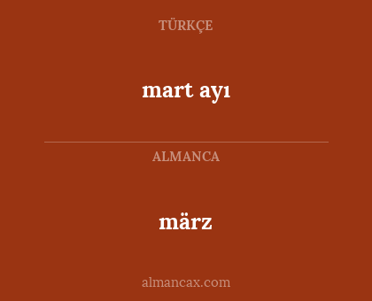 märz - mart ayı