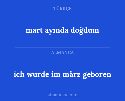 mart ayında doğdum - ich wurde im märz geboren