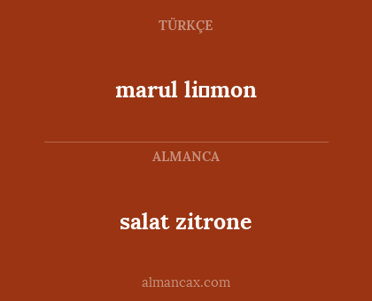 marul li̇mon - salat zitrone