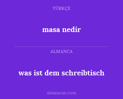 masa nedir - was ist dem schreibtisch