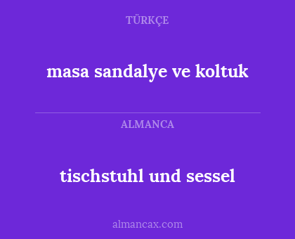masa sandalye ve koltuk - tischstuhl und sessel
