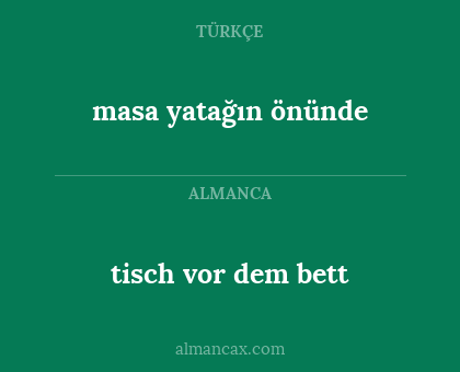 tisch vor dem bett - masa yatağın önünde