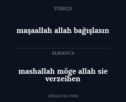 mashallah möge allah sie verzeihen - maşaallah allah bağışlasın