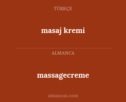 masaj kremi - massagecreme