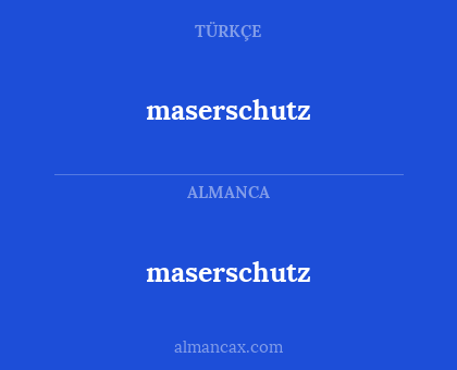 maserschutz - maserschutz
