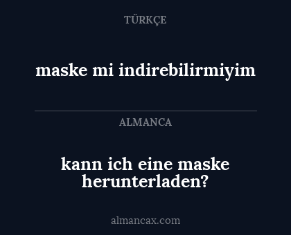 maske mi indirebilirmiyim - kann ich eine maske herunterladen?