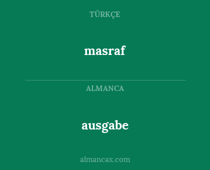 ausgabe - masraf