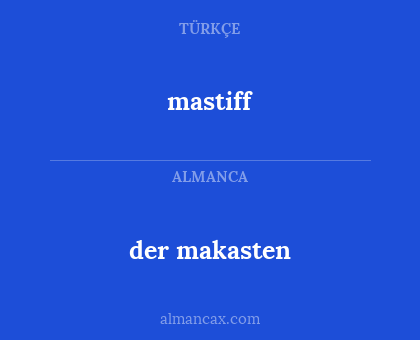 der makasten - mastiff
